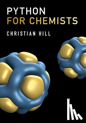 Hill, Christian - Python for Chemists