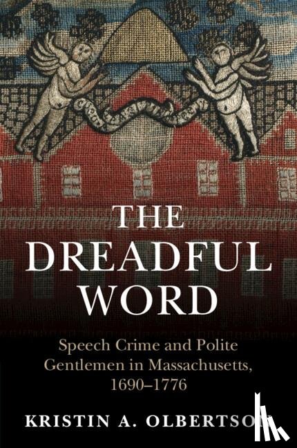 Olbertson, Kristin A. - The Dreadful Word