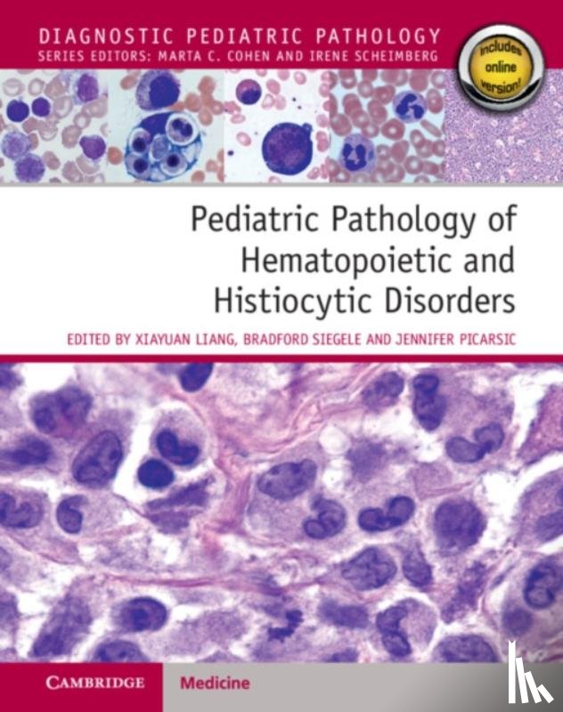 Liang, Xiayuan - Pediatric Pathology of Hematopoietic and Histiocytic Disorders