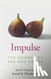 Grant, Jon E. (University of Chicago), Chamberlain, Samuel R. (University of Southampton) - Impulse