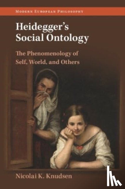 Knudsen, Nicolai K. (Aarhus Universitet - Heidegger's Social Ontology