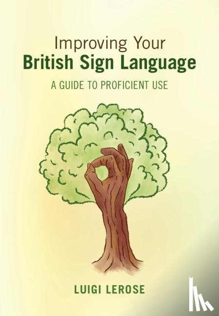 Lerose, Luigi (University of Central Lancashire - Improving Your British Sign Language
