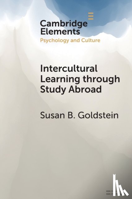 Goldstein, Susan B. (University of Redlands, California) - Intercultural Learning through Study Abroad