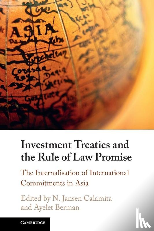  - Investment Treaties and the Rule of Law Promise