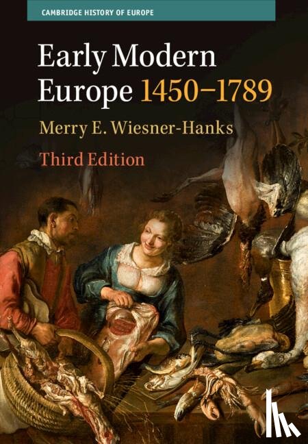 Wiesner-Hanks, Merry E. (University of Wisconsin - Early Modern Europe, 1450–1789