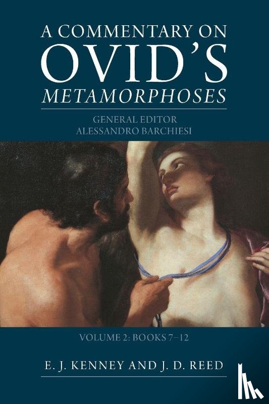  - A Commentary on Ovid's Metamorphoses: Volume 2, Books 7-12