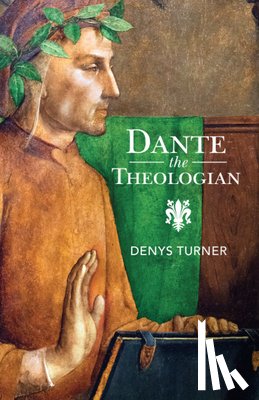 Turner, Denys (Yale University - Dante the Theologian