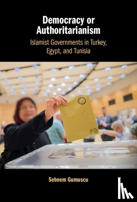 Gumuscu, Sebnem (Middlebury College - Democracy or Authoritarianism