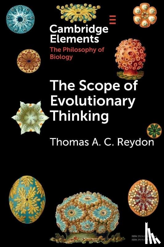 Reydon, Thomas A. C. (Leibniz University Hannover) - The Scope of Evolutionary Thinking
