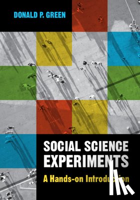 Green, Donald P. (Columbia University - Social Science Experiments