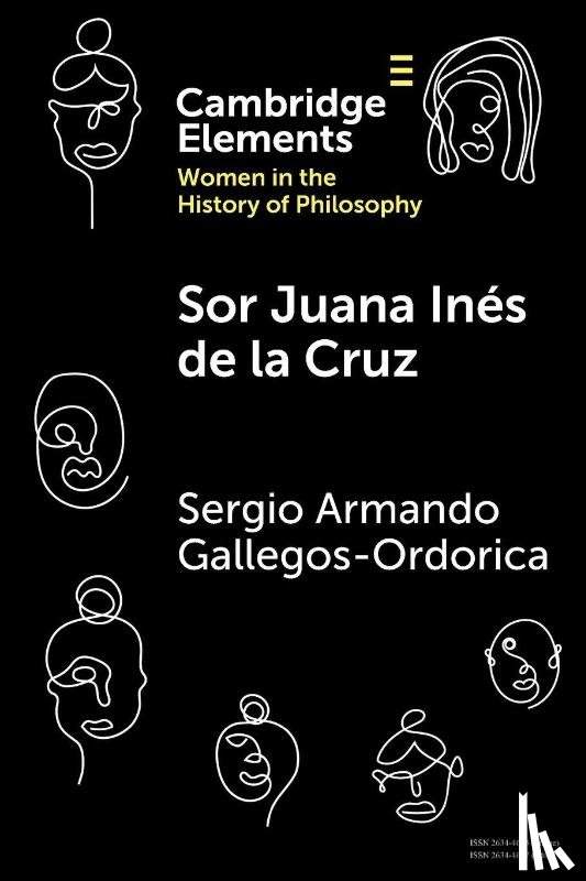 Gallegos Ordorica, Sergio Armando (John Jay College of Criminal Justice) - Sor Juana Ines de la Cruz