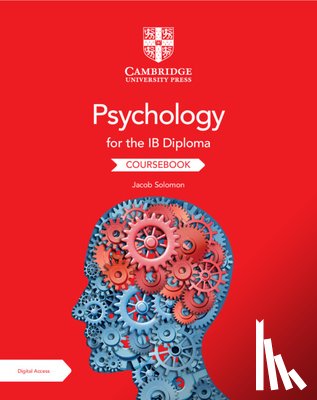 Solomon, Jacob - Psychology for the IB Diploma Coursebook with Digital Access (2 Years)