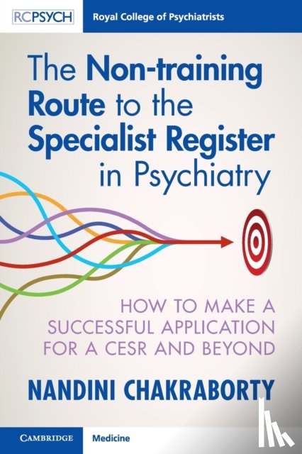  - The Non-training Route to the Specialist Register in Psychiatry