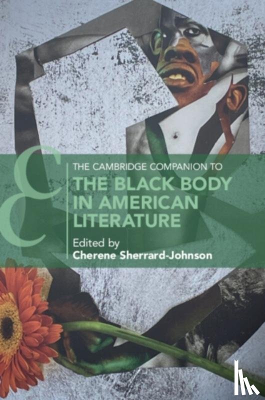  - The Cambridge Companion to the Black Body in American Literature