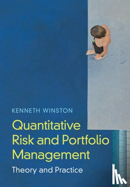 Winston, Kenneth J. (California Institute of Technology) - Quantitative Risk and Portfolio Management