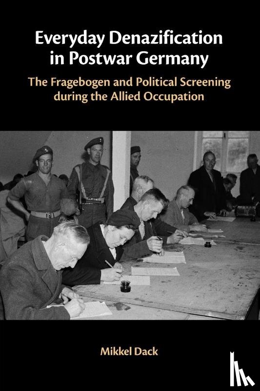 Dack, Mikkel (Rowan University - Everyday Denazification in Postwar Germany