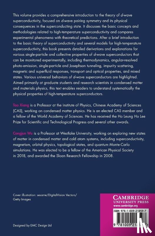 Xiang, Tao (Chinese Academy of Sciences, Wu, Congjun (Westlake University - D-wave Superconductivity