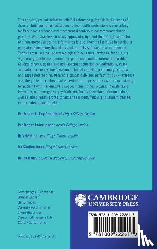 Chaudhuri, K. Ray (King's College London), Jenner, Peter (King's College London), Leta, Valentina (King's College London), Jones, Shelley (King's College London) - The Movement Disorders Prescriber's Guide to Parkinson's Disease