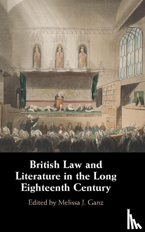  - British Law and Literature in the Long Eighteenth Century