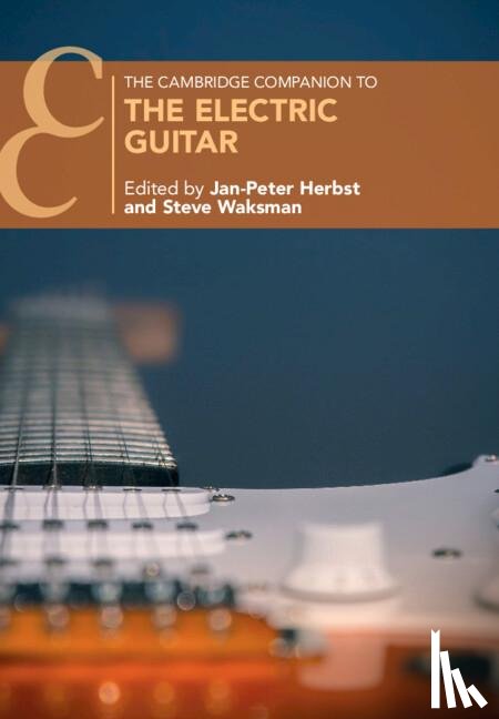 - The Cambridge Companion to the Electric Guitar
