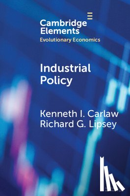 Carlaw, Kenneth I., Lipsey, Richard G. (Simon Fraser University - Industrial Policy