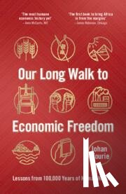 Fourie, Johan (University of Stellenbosch - Our Long Walk to Economic Freedom