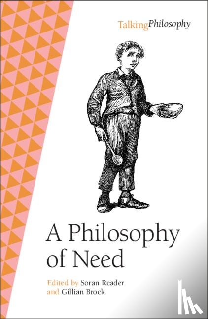  - A Philosophy of Need