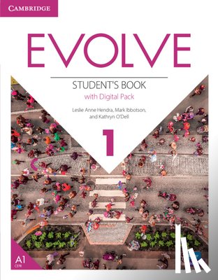Anne Hendra, Leslie, Ibbotson, Mark, O'Dell, Kathryn - Evolve Level 1 Student's Book with Digital Pack