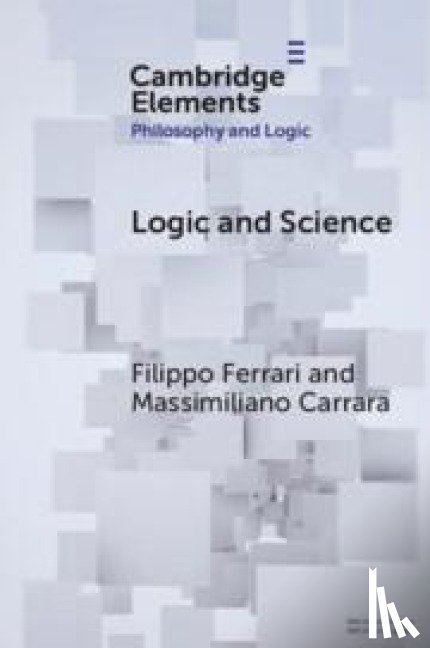 Ferrari, Filippo (University of Bologna), Carrara, Massimiliano (University of Padua) - Logic and Science
