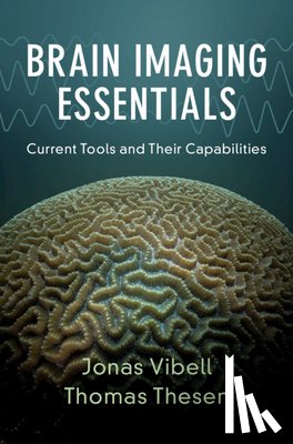 Vibell, Jonas (University of Hawaii, Thesen, Thomas (Dartmouth College - Brain Imaging Essentials