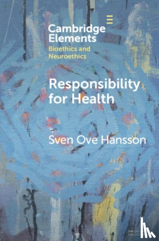 Hansson, Sven Ove - Responsibility for Health