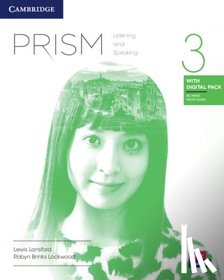 Lansford, Lewis - Prism Level 3 Listening and Speaking Student's Book with Digital Pack