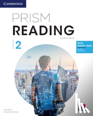 Baker, Lida - Prism Reading Level 2 Student's Book with Digital Pack [With Access Code and eBook]