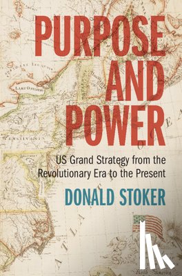 Stoker, Donald (National Defense University - Purpose and Power