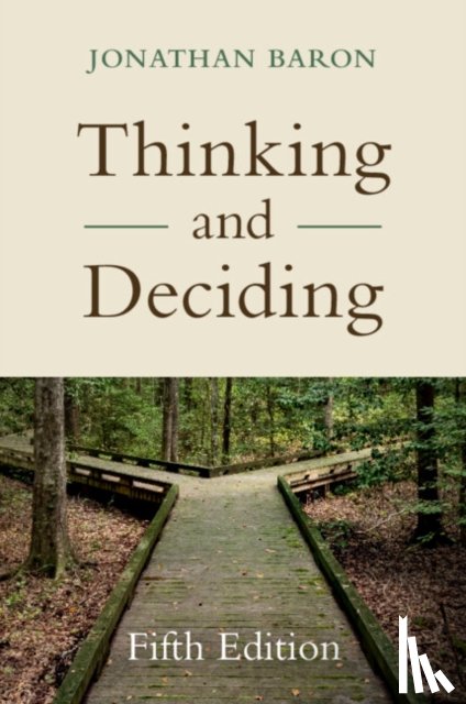 Baron, Jonathan (University of Pennsylvania) - Thinking and Deciding