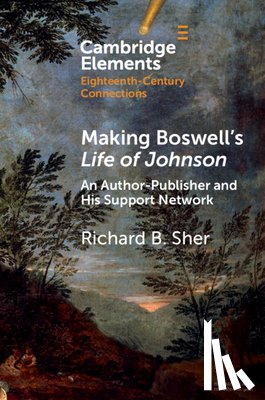 Sher, Richard B. (New Jersey Institute of Technology) - Making Boswell's Life of Johnson