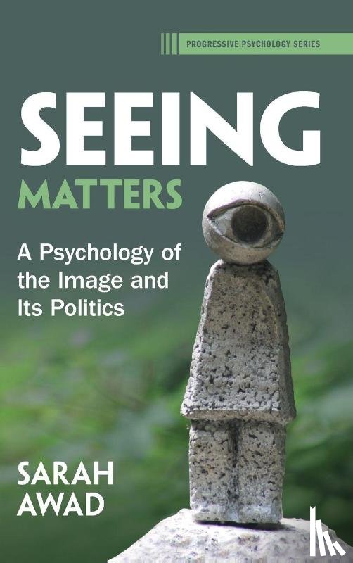 Awad, Sarah (Aalborg University ) - Seeing Matters