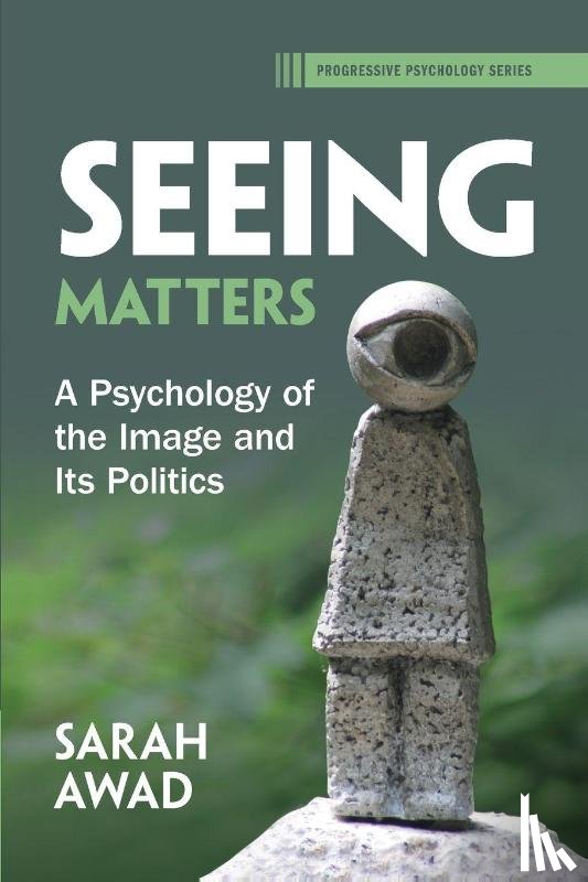 Awad, Sarah (Aalborg University ) - Seeing Matters