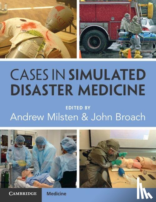  - Cases in Simulated Disaster Medicine