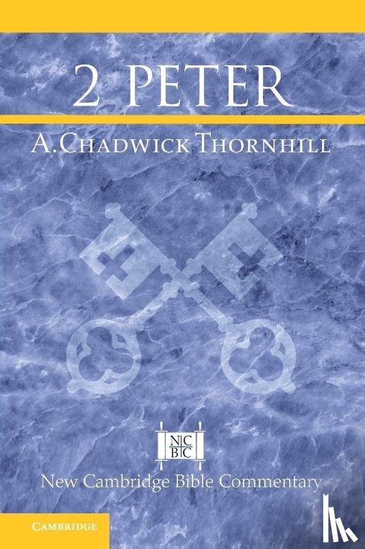 Thornhill, A. Chadwick (Liberty University) - 2 Peter