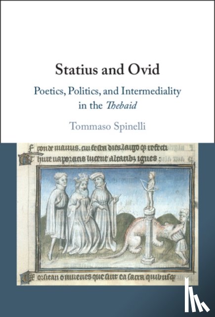Spinelli, Tommaso (University of Manchester) - Statius and Ovid