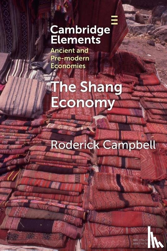 Campbell, Roderick (New York University) - The Shang Economy