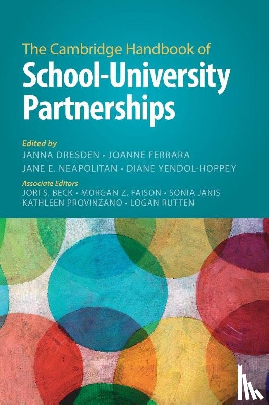  - The Cambridge Handbook of School–University Partnerships