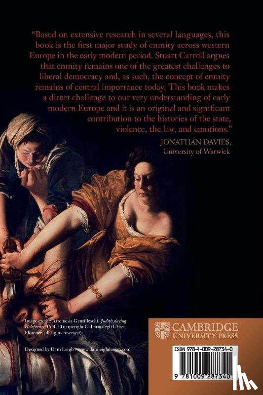 Carroll, Stuart (University of York) - Enmity and Violence in Early Modern Europe