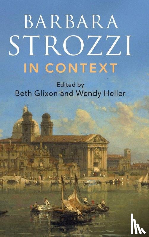  - Barbara Strozzi in Context
