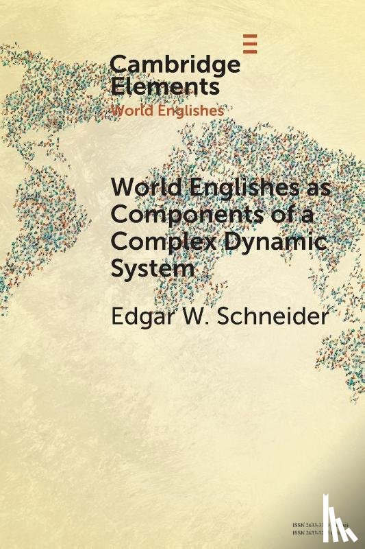 Schneider, Edgar W. (University of Regensburg) - World Englishes as Components of a Complex Dynamic System