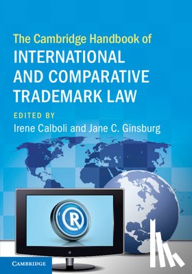  - The Cambridge Handbook of International and Comparative Trademark Law