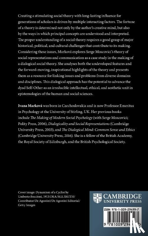 Markova, Ivana (University of Stirling) - The Making of a Dialogical Theory