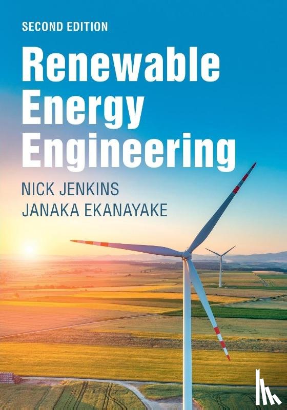 Jenkins, Nick (Cardiff University), Ekanayake, Janaka (University of Peradeniya - Renewable Energy Engineering