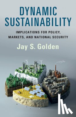 Golden, Jay S. (Syracuse University - Dynamic Sustainability